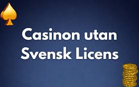 En Guide till Casinon Utan Svensk Licens En Guide till Casinon Utan Svensk Licens