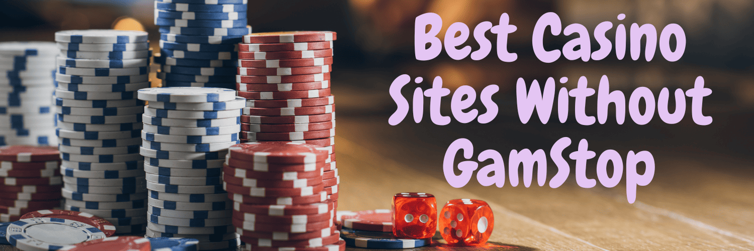 Exploring the World of Non-Gamstop Casinos 1740814410 Exploring the World of Non-Gamstop Casinos 1740814410