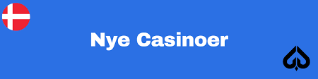 Nye Casinoer i Danmark Oplev De Seneste Tilføjelser Til Spilverdenen Nye Casinoer i Danmark Oplev De Seneste Tilføjelser Til Spilverdenen