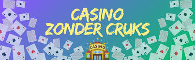 Ontdek Online Casino's Zonder CRUKS voor een Vrije Speelervaring Ontdek Online Casino's Zonder CRUKS voor een Vrije Speelervaring